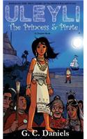 Uleyli- The Princess & Pirate (A Chapter Book)