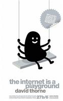 Internet is a Playground