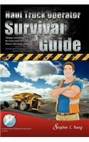 Haul Truck Operator Survival Guide