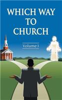 Which Way to Church