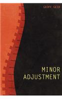 Minor Adjustment