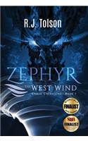 Zephyr the West Wind: Chaos Chronicles, Book 1