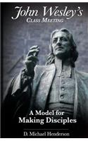 John Wesley's Class Meeting