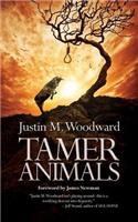 Tamer Animals