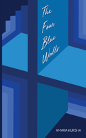 Four Blue Walls