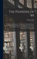 Pioneers of '49