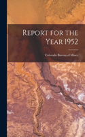 Report for the Year 1952