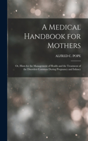 Medical Handbook for Mothers