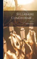 Syllabaire Cunéiforme ...