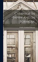 Camphor In Japan And In Formosa