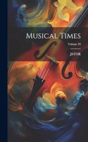 Musical Times; Volume 33