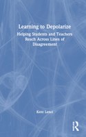 Learning to Depolarize: Helping Students and Teachers Reach Across Lines of Disagreement