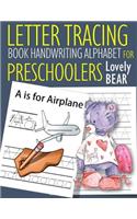 Letter Tracing Book Handwriting Alphabet for Preschoolers Lovely Bear