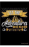 Let The Adventures Begin