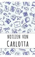 Notizen von Carlotta: Kariertes Notizbuch mit 5x5 Karomuster für deinen personalisierten Vornamen