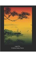 Large Print - 2020 - 15 Months Weekly Planner - Orient - The Rivers Edge