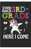 Stand Back 3rd Grade Here I Come