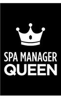 Spa Manager Queen: Blank Lined Novelty Office Humor Themed Notebook to Write In: With a Practical and Versatile Wide Rule Interior