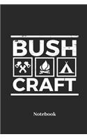 Bush Craft Notebook