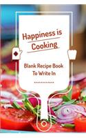 Happiness is Cooking