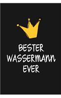 Bester Wassermann: DIN A5 - 120 Punkteraster Seiten - Kalender - Notizbuch - Notizblock - Block - Terminkalender - Abschied - Abschiedsgeschenk - Ruhestand - Arbeitsko