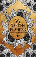 My Garden Planner Journal and Log Book