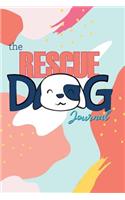 The Rescue Dog Journal
