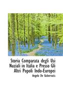 Storia Comparata Degli Usi Nuziali in Italia E Presso Gli Altri Popoli Indo-Europei