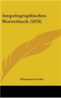 Ampelographisches Worterbuch (1876)