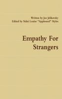Empathy For Strangers