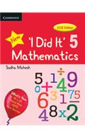 I Did It Mathematics Students Book, Level 5, CCE Edition