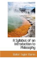 A Syllabus of an Introduction to Philosophy