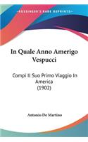 In Quale Anno Amerigo Vespucci