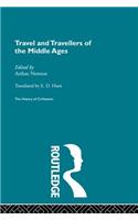 Travel and Travellers of the Middle Ages