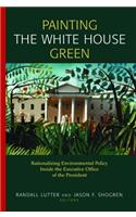 Painting the White House Green