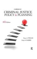Criminal Justice Policy and Planning