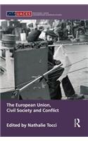 The European Union, Civil Society and Conflict
