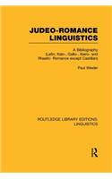 Judeo-Romance Linguistics (Rle Linguistics E: Indo-European Linguistics)