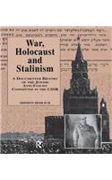 War, the Holocaust and Stalinism
