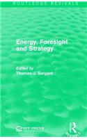 Energy, Foresight and Strategy