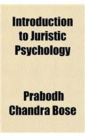 Introduction to Juristic Psychology