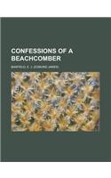 Confessions of a Beachcomber: (English)