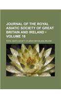 Journal of the Royal Asiatic Society of Great Britain and Ireland (Volume 18)