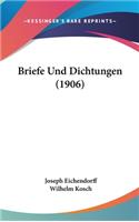Briefe Und Dichtungen (1906)