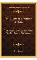 Mormon Doctrine of Deity: The Roberts and Catholic Priest Van Der Donckt Discussion