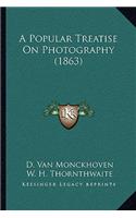 Popular Treatise on Photography (1863)
