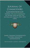 Journal Of Commodore Goodenough
