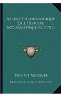 Abrege Chronologique De L'Histoire Ecclesiastique V2 (1751)