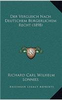 Der Vergleich Nach Deutschem Burgerlichem Recht (1898)