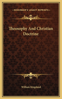 Theosophy And Christian Doctrine